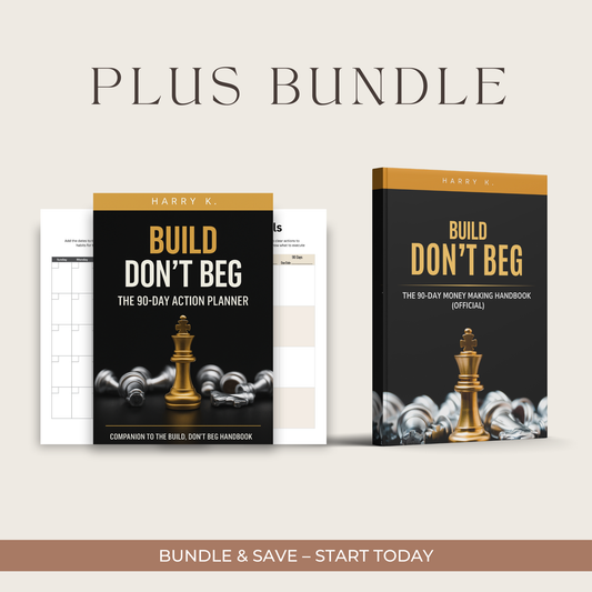 Build, Don’t Beg: PLUS Bundle
